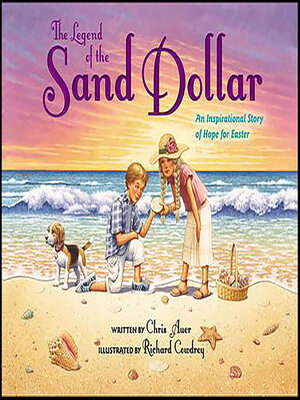 cover image of The Legend of the Sand Dollar